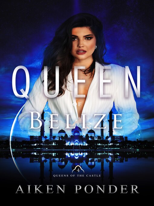 Title details for Queen of Belize by Aiken Ponder - Available